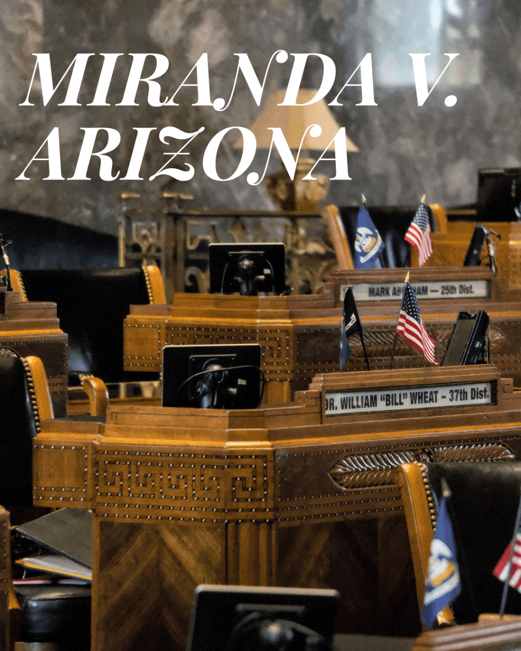 Miranda V. Arizona&nbsp;[1966]